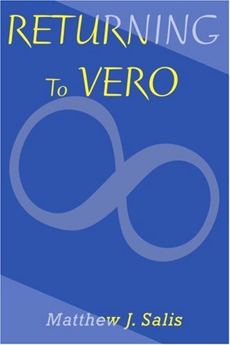 Cover for Matthew J. Salis · Returning to Vero (Pocketbok) (2005)