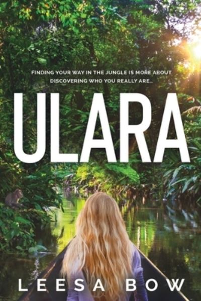 Cover for Leesa Bow · Ulara (Paperback Book) (2021)