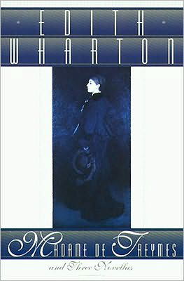 Cover for Edith Wharton · Madame De Treymes and Three Novellas (Paperback Book) [First Printing edition] (1995)