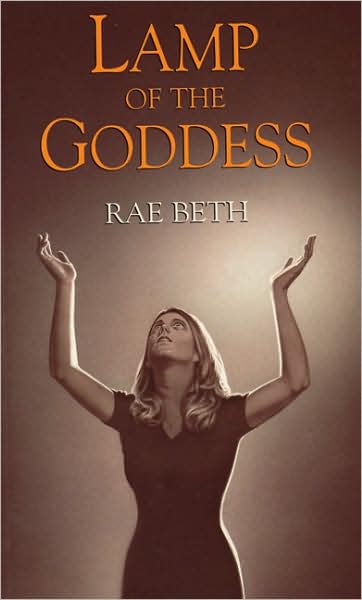 Cover for Rae Beth · Lamp of the Goddess (Paperback Book) (2001)