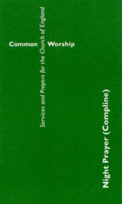 Cover for Not Available · Common Worship Night Prayer (Paperback Book) (2014)