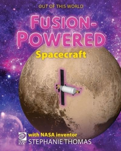 Cover for William D. Adams · FusionPowered Spacecraft (Book) (2023)