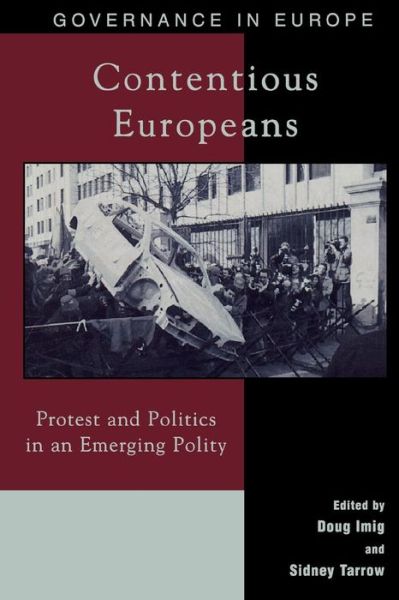 Cover for Doug Imig · Contentious Europeans: Protest and Politics in an Integrating Europe - Governance in Europe Series (Pocketbok) (2001)