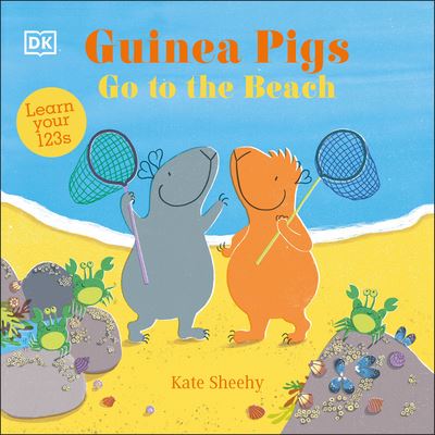 Cover for Kate Sheehy · Guinea Pigs Go to the Beach (Book) (2023)