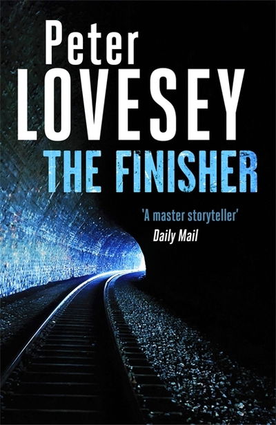 Cover for Peter Lovesey · The Finisher - Peter Diamond Mystery (Hardcover Book) (2020)