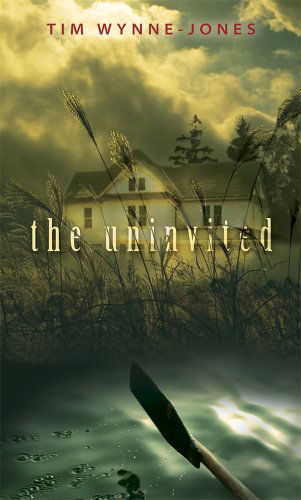 Cover for Tim Wynne-jones · The Uninvited (Hardcover Book) [1st edition] (2009)