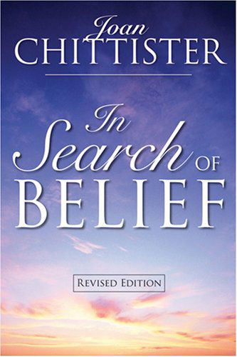 Cover for Chittister, Sister Joan, Osb · In Search of Belief (Taschenbuch) [Revised edition] (2006)