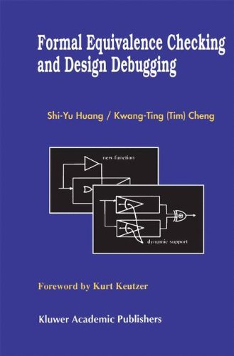 Shi-Yu Huang · Formal Equivalence Checking and Design Debugging - Frontiers in Electronic Testing (Hardcover Book) [1998 edition] (1998)