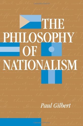 Cover for Paul Gilbert · The Philosophy Of Nationalism (Paperback Bog) (1998)