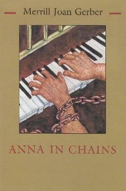 Cover for Merrill Joan Gerber · Anna in Chains - Library of Modern Jewish Literature (Hardcover Book) (1998)