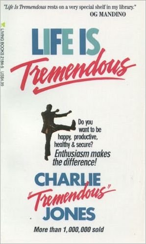 Cover for Charles E. Jones · Life is Tremendous (Paperback Book) (1981)
