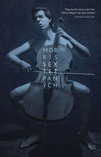 Cover for Morris Panych · Sextet (Paperback Book) (2016)