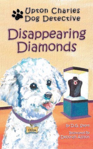 Cover for D. G. Stern · Disappearing Diamonds (Upton Charles-dog Detective) (Taschenbuch) (2013)