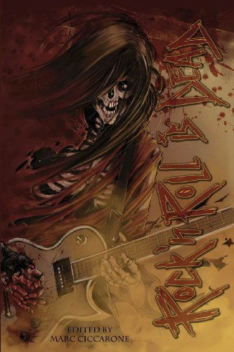 Cover for Nathan Crowder · Rock 'n' Roll is Dead: Dark Tales Inspired by Music (Paperback Book) (2011)