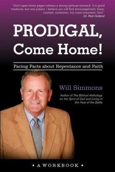 Cover for Will Simmons · Prodigal, Come Home! (Pocketbok) (2017)