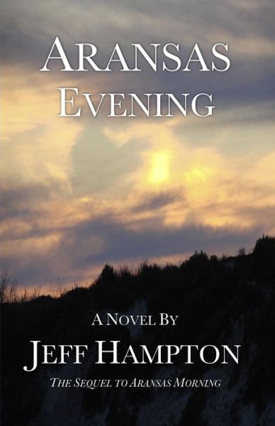 Cover for Jeff Hampton · Aransas Evening (Paperback Book) (2018)