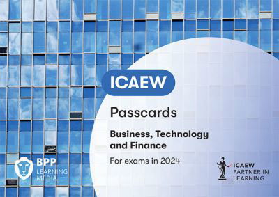 Cover for BPP Learning Media · ICAEW Business, Technology and Finance: Passcards (Spiralbog) (2023)