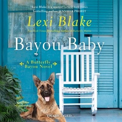 Cover for Lexi Blake · Bayou Baby (CD) (2020)