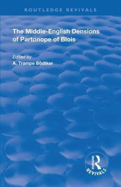 Cover for Partonopeus De Blois · Revival: The Middle English Versions of Partonope of Blois (1912) - Routledge Revivals (Paperback Book) (2019)