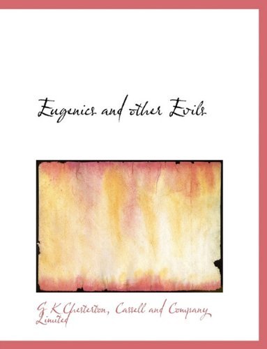 Cover for G K Chesterton · Eugenics and Other Evils (Hardcover Book) (2010)