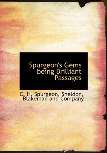 Cover for C. H. Spurgeon · Spurgeon's Gems Being Brilliant Passages (Hardcover Book) (2010)