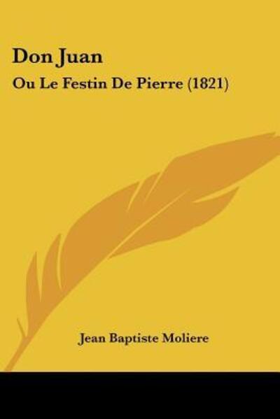 Cover for Jean Baptiste Moliere · Don Juan (Paperback Book) (2010)