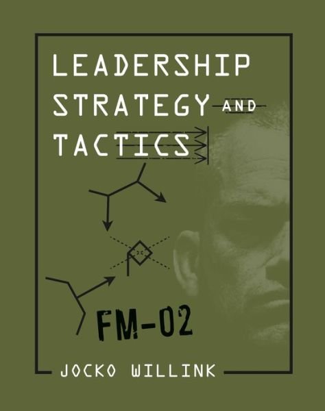 Cover for Jocko Willink · Leadership Strategy and Tactics: Field Manual (Hardcover bog) (2020)