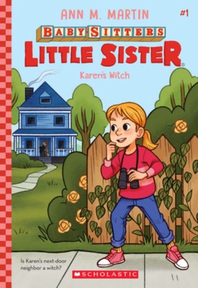 Cover for Ann M. Martin · Karen's Witch (Baby-Sitters Little Sister #1) - Baby-Sitters Little Sister (Innbunden bok) (2021)