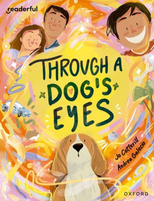 Readerful Books for Sharing: Year 4/Primary 5: Through a Dog's Eyes - Readerful Books for Sharing - Jo Cotterill - Książki - Oxford University Press - 9781382040846 - 27 czerwca 2024