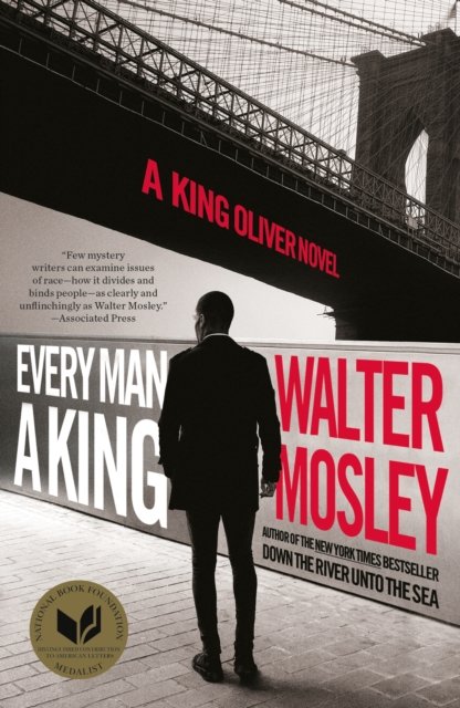 Cover for Walter Mosley · Every Man a King: A King Oliver Novel (Paperback Bog) (2023)