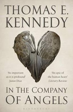 Cover for Thomas E. Kennedy · In the Company of Angels (Paperback Book) (2011)
