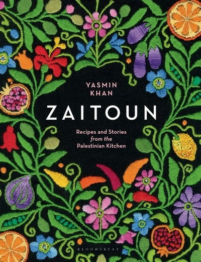 Cover for Yasmin Khan · Zaitoun: Recipes and Stories from the Palestinian Kitchen (Hardcover Book) (2018)