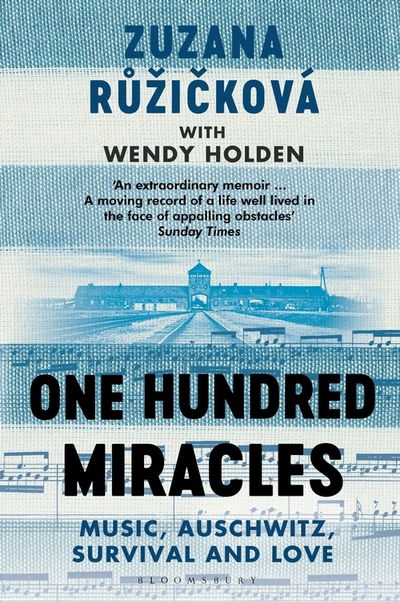 Cover for Zuzana Ruzickova · One Hundred Miracles: Music, Auschwitz, Survival and Love (Paperback Book) (2020)