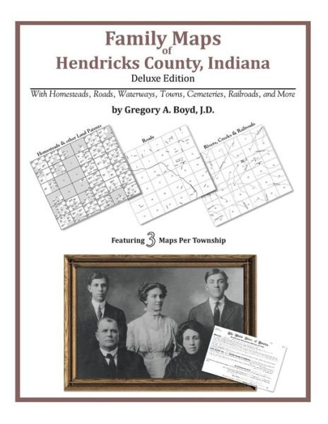 Cover for Gregory a Boyd J.d. · Family Maps of Hendricks County, Indiana (Pocketbok) (2010)