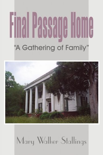Cover for Mary Stallings · Final Passage Home: &quot;A Gathering of Family&quot; (Pocketbok) (2006)