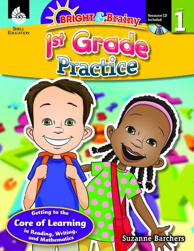 Bright & Brainy: 1st Grade Practice - Suzanne Barchers - Books - Shell Education - 9781425808846 - June 1, 2012