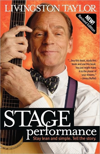 Cover for Livingston Taylor · Stage Performance (Paperback Bog) [Revised edition] (2011)