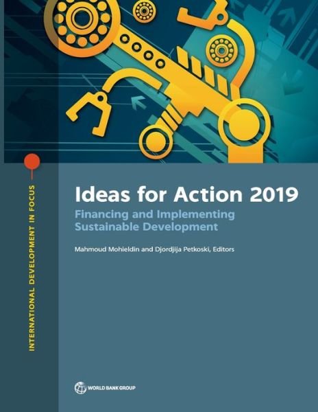 Cover for World Bank · Ideas for Action 2019: Financing Sustainable Development - International Development in Focus (Pocketbok) (2019)