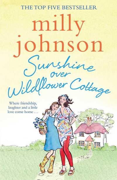 Cover for Milly Johnson · Sunshine Over Wildflower Cottage (Paperback Book) [ANZ Only edition] (2016)