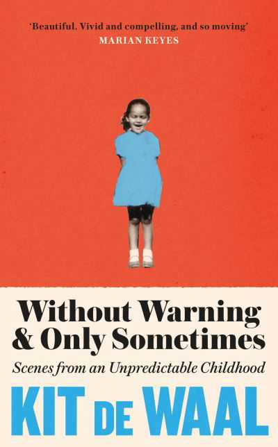 Cover for Kit de Waal · Without Warning and Only Sometimes (Paperback Book) (2022)