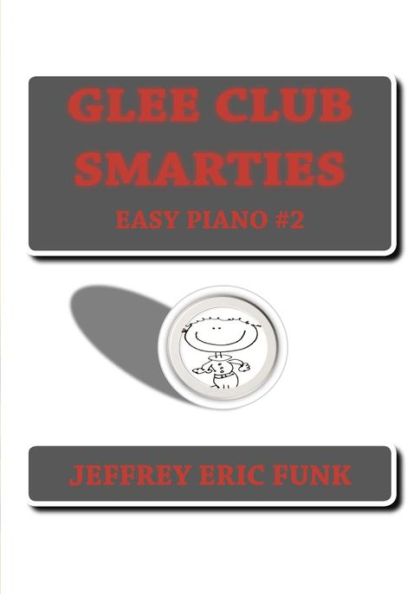 Cover for Jeffrey Eric Funk · Glee Club Smarties Easy Piano 2 (Paperback Book) (2012)