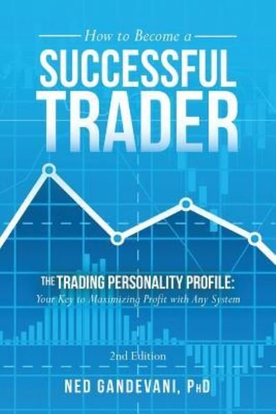 Cover for Ned Gandevani · How to Become a Successful Trader (Pocketbok) (2017)