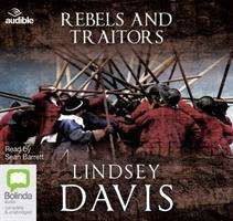 Cover for Lindsey Davis · Rebels and Traitors (Lydbog (CD)) [Unabridged edition] (2015)