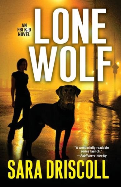 Cover for Sara Driscoll · Lone Wolf (Book) (2020)