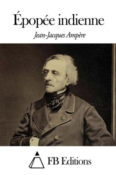 Cover for Jean-jacques Ampere · Epopee Indienne (Paperback Book) (2014)