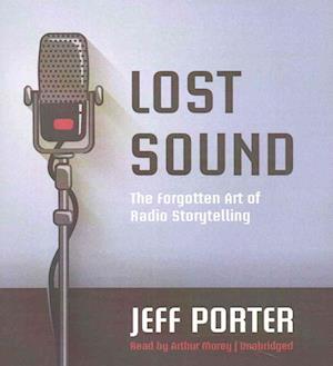 Cover for Jeff Porter · Lost Sound (CD) (2016)