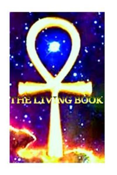 Cover for Atun-re Atun-re · The Living Book Revised (Paperback Bog) (2015)