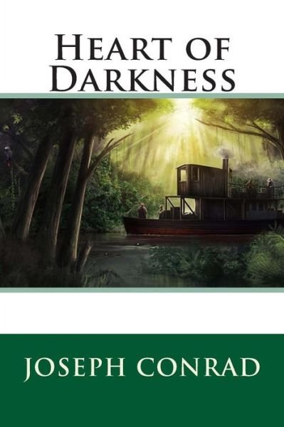 Heart of Darkness - Joseph Conrad - Books - Createspace - 9781514713846 - June 26, 2015