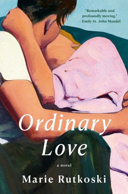 Cover for Marie Rutkoski · Ordinary Love (Paperback Book) (2025)