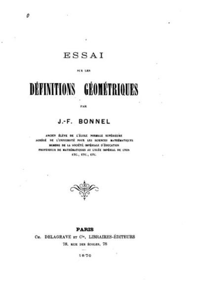 Cover for J F Bonnel · Essai sur les definitions geometriques (Paperback Bog) (2016)